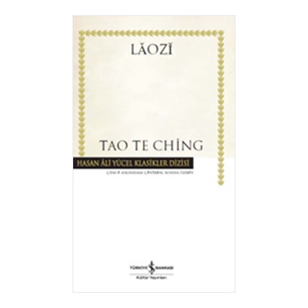 HAY / TEO TE CHİNG / LAOZİ