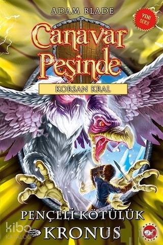 Canavar Peşinde 47
