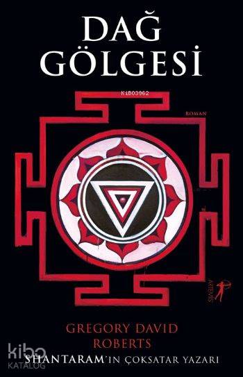Dağ Gölgesi - Gregory David Roberts