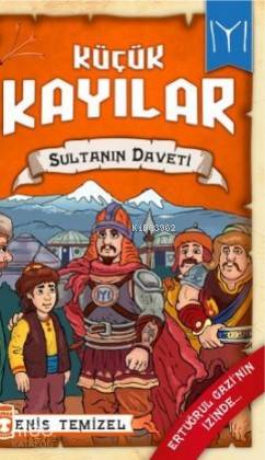Sultanın Daveti / Küçük Kayılar 2 - Enis Temizel