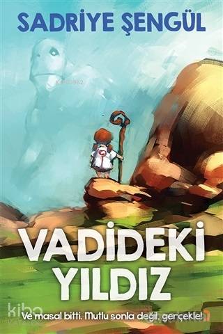 Vadideki Yıldız - Sadriye Şengül