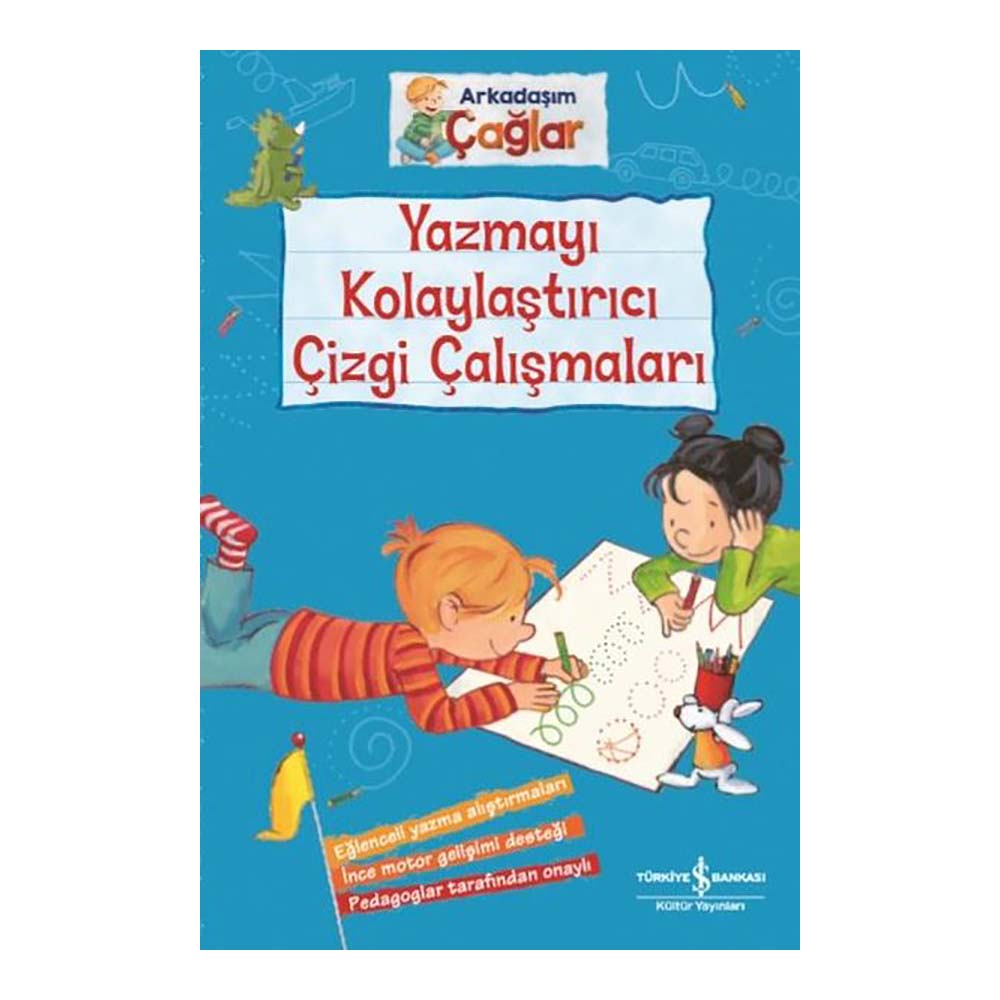 ARKADAŞIM ÇAĞLAR - YAZMAYI KOLAYL.ÇİZGİ ÇALIŞMALARI