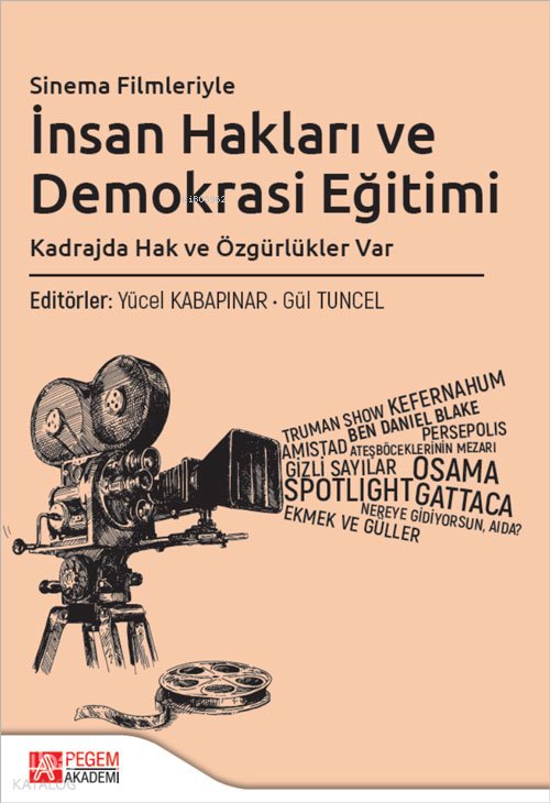 Sinema Filmleriyle İnsan Hakları ve Demokrasi Eğitimi