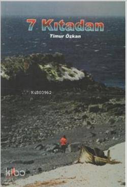 7 Kıtadan - Timur Özkan