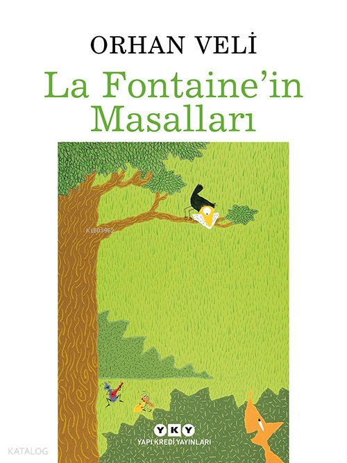 La Fontaine'in Masalları - Orhan Veli Kanık