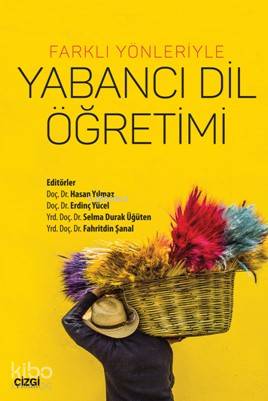 Yabancı Dil Öğretimi - Erdinç Yücel, Hasan Yılmaz