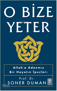 O Bize Yeter