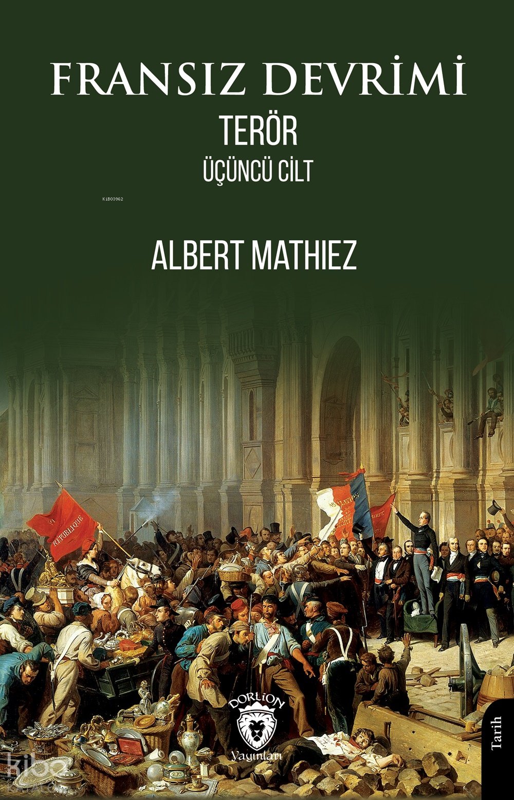 Fransız Devrimi - Terör (Üçüncü Cilt) - Albert Mathiez
