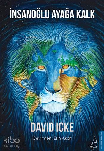 İnsanoğlu Ayağa Kalk - David Icke