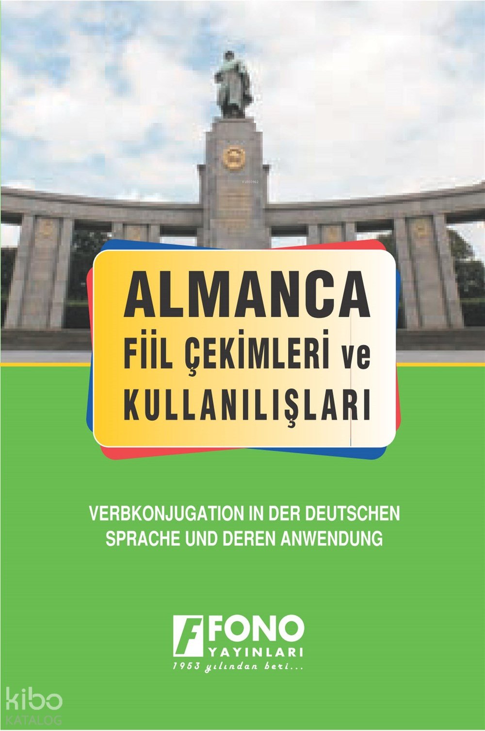 Almanca Fiil Çekimleri ve Kullanışları - M. Aydan Taşkıran