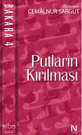 Putların Kırılması - Cemalnur Sargut