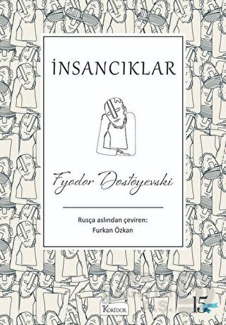 İNSANCIKLAR / BEZ. DOSTOYEVSKİ
