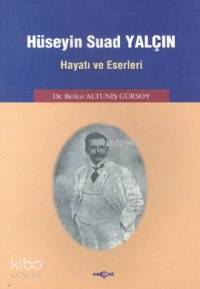 Hüseyin Suad Yalçın - Belkıs Altuniş Gürsoy