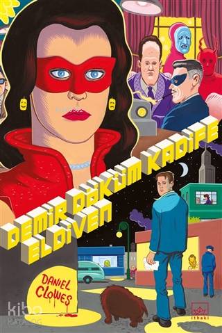 Demir Döküm Kadife Eldiven - Daniel Clowes