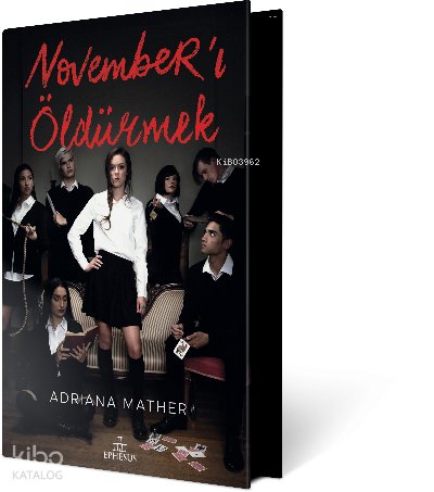 November’ı Öldürmek - Adriana Mather