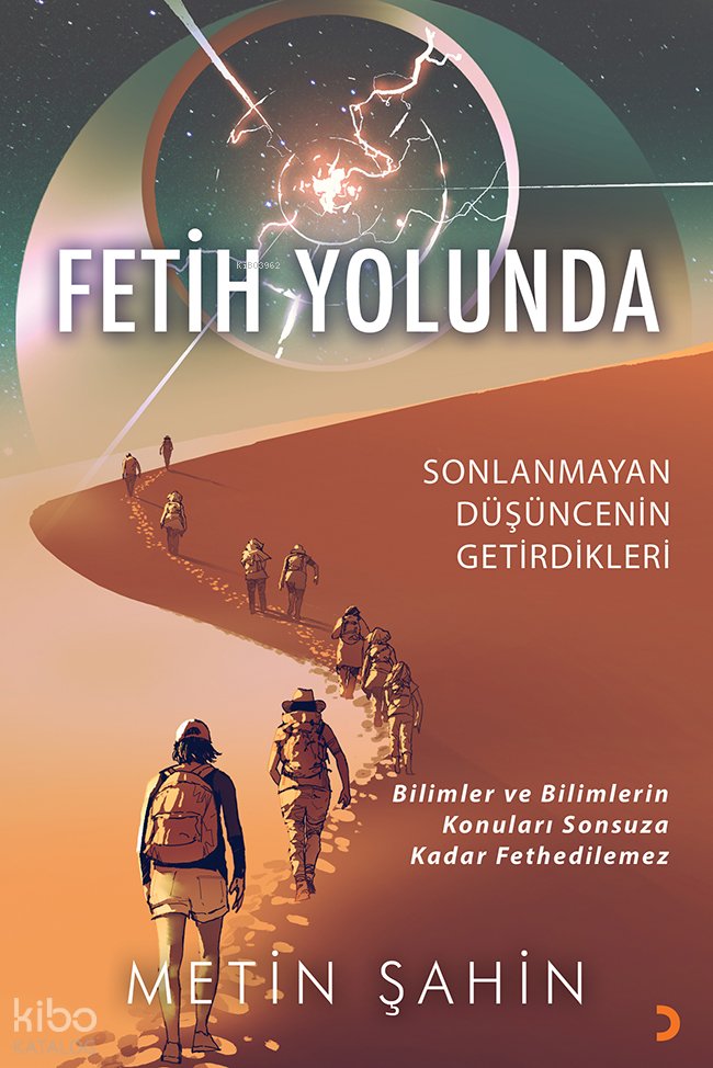Fetih Yolunda - Metin Şahin