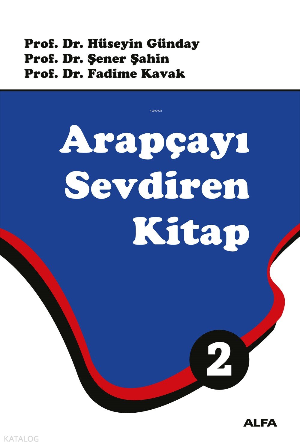 Arapçayı Sevdiren Kitap 2 - Hüseyin Günday