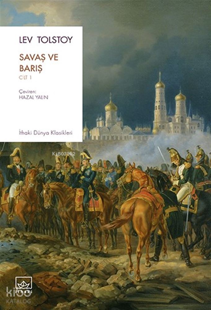 SAVAŞ VE BARIŞ (1 - 2 CİLTLER TAKIM)