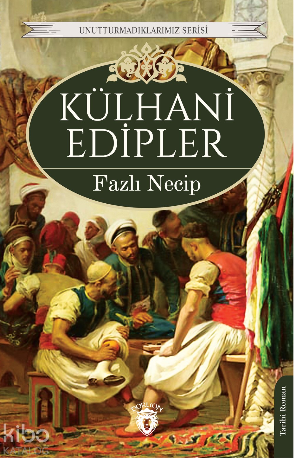 Külhani Edipler - Fazlı Necip