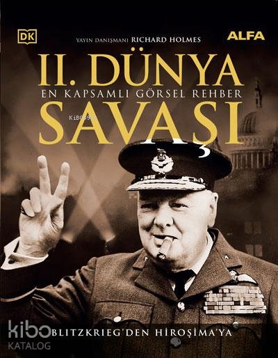 II. Dünya Savaşı (Ciltli) - Richard Holmes