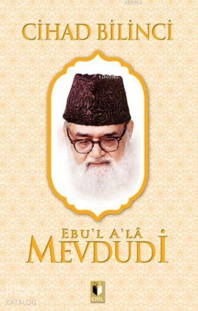 Cihad Bilinci - Ebu'l Ala Mevdudi