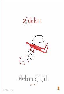 2'deki 1 - Mehmet Çil