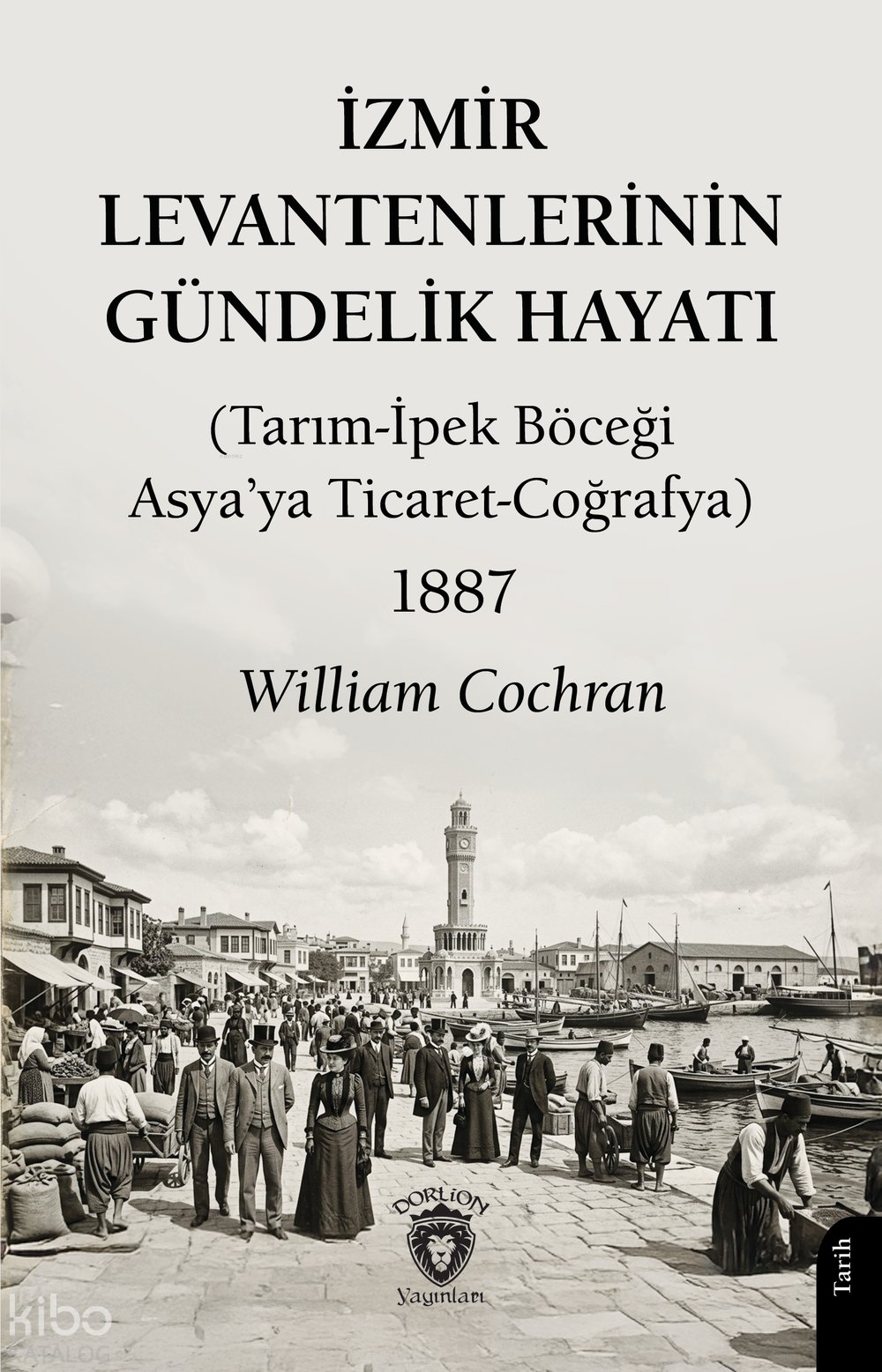 İzmir Levantenlerinin Gündelik Hayatı