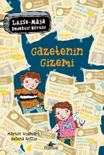 Gazetenin Gizemi - Martin Widmark, Helena Willis