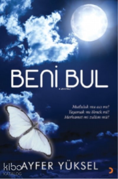 Beni Bul - Ayfer Yüksel