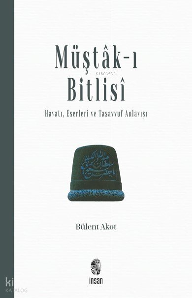 Müştâk-ı Bitlisî