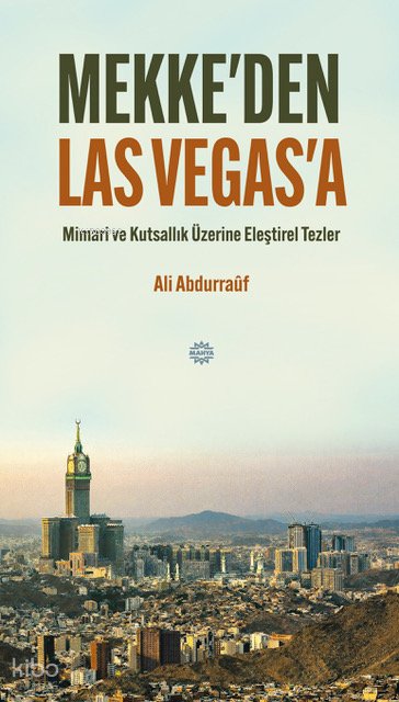 Mekke'den Las Vegas'a