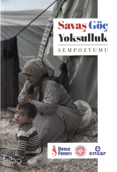 Savaş Göç Yoksulluk