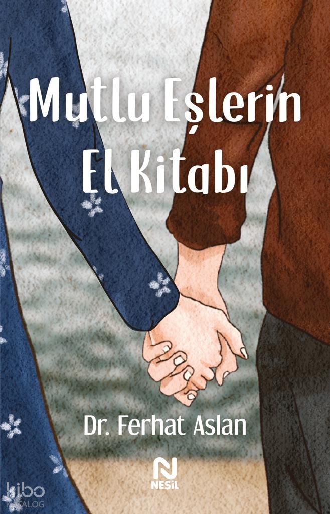 Mutlu Eşlerin El Kitabı - Ferhat Aslan