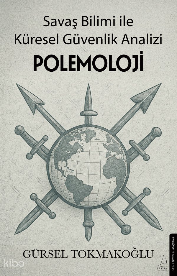 Polemoloji - Gürsel Tokmakoğlu