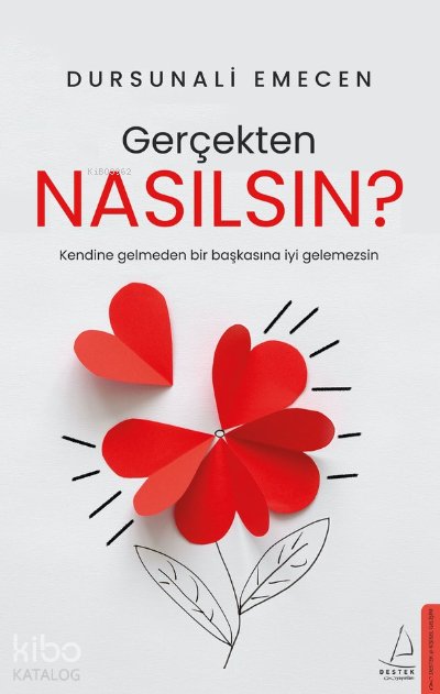 Gerçekten Nasılsın? - Dursunali Emecen