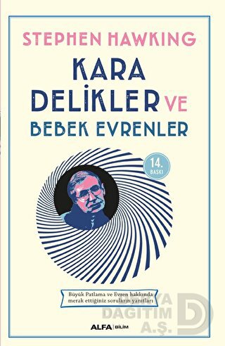 KARA DELİKLER VE BEBEK EVRENLER