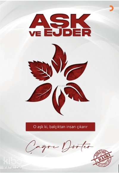Aşk ve Ejder - Çağrı Dörter
