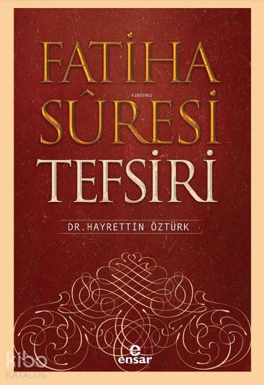 Fatiha Suresi Tefsiri - Hayrettin Öztürk