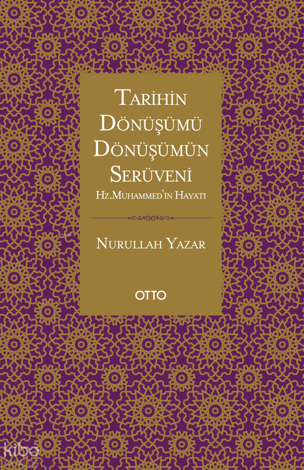 Tarihin Dönüşümü, Dönüşümün Serüveni - Nurullah Yazar