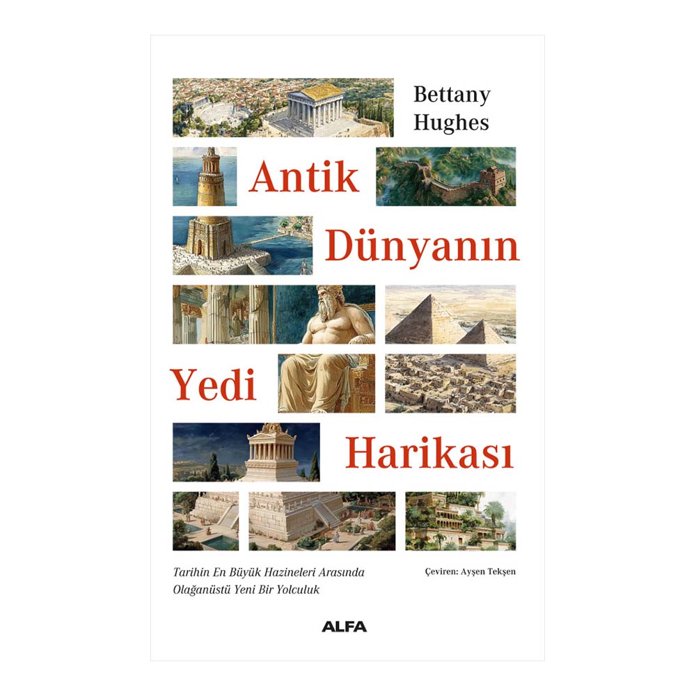 ANTİK DÜNYANIN YEDİ HARİKASI