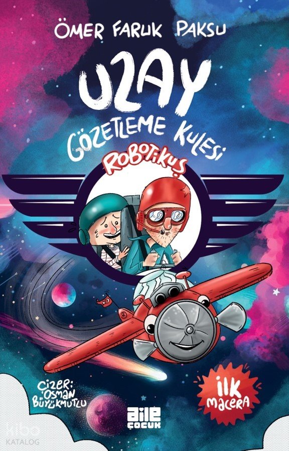 Robotikuş – Uzay Gözetleme Kulesi - Ömer Faruk Paksu