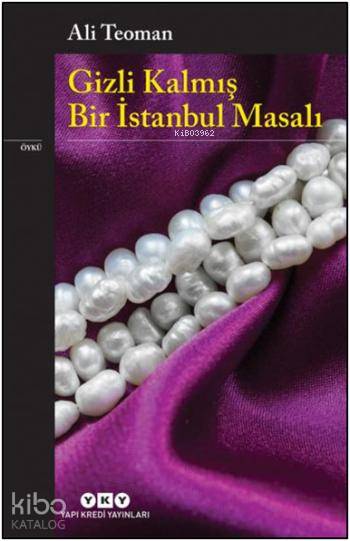 Gizli Kalmış Bir İstanbul Masalı - Ali Teoman