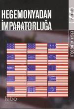 Hegemonyadan İmparatorluğa - Ergin Yıldızoğlu