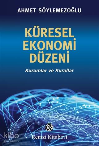 Küresel Ekonomi Düzeni