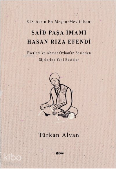 Said Paşa İmamı Hasan Rıza Efendi