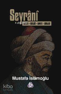 Seyrani - Mustafa İslamoğlu