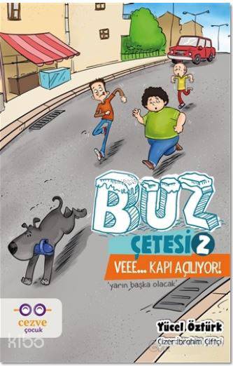 Buz Çetesi 2 - Veee... Kapı Açılıyor!