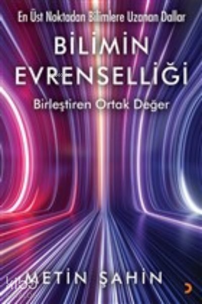 Bilimin Evrenselliği - Metin Şahin