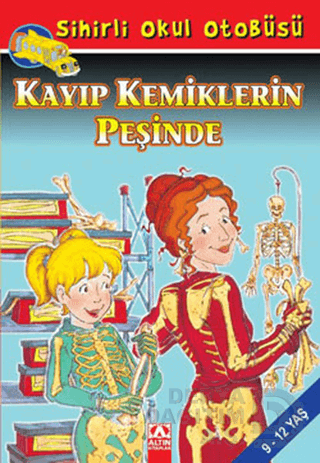 SİHİRLİ OKUL OTO. KAYIP KEMİKLERİN PEŞİNDE