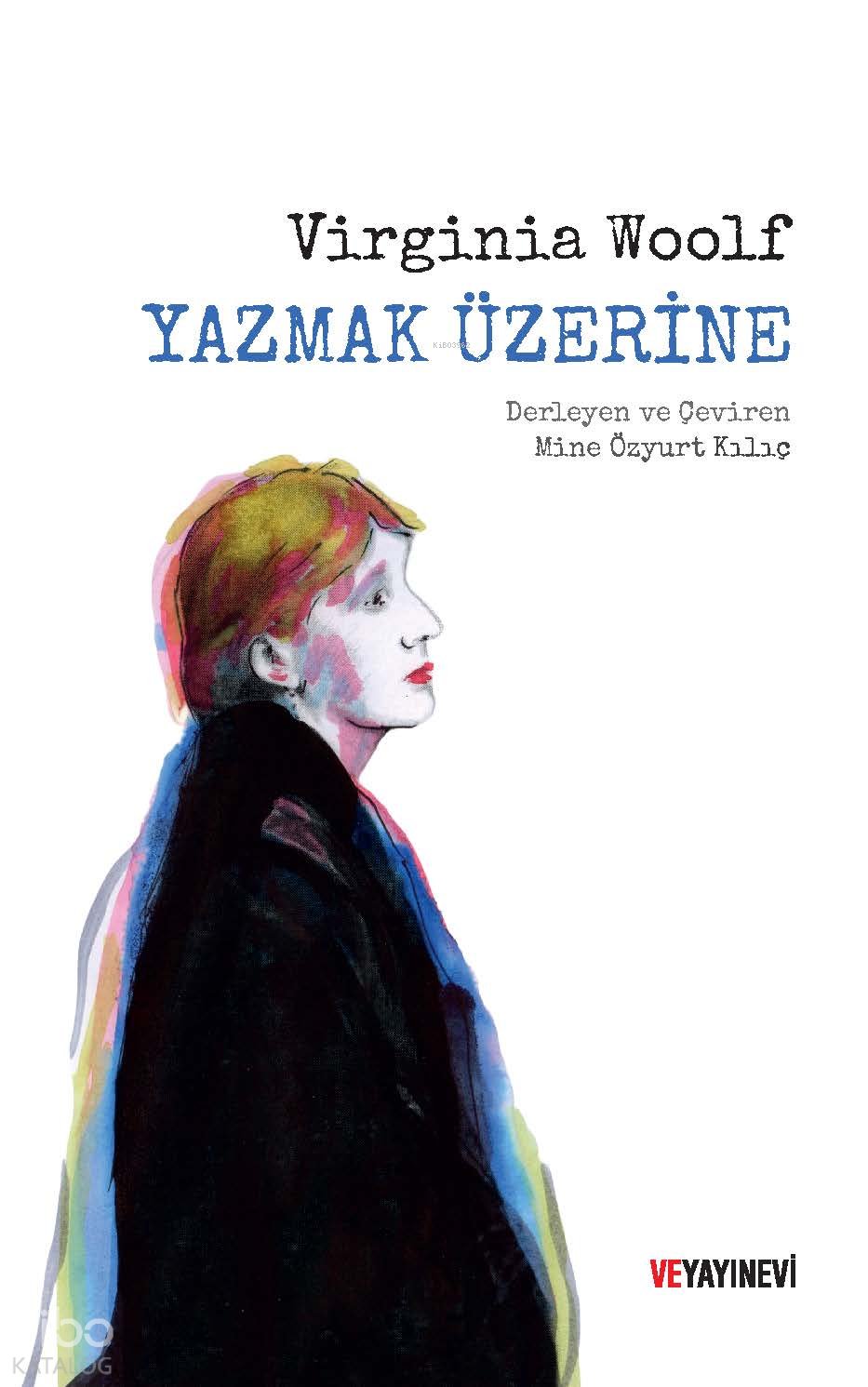 Yazmak Üzerine